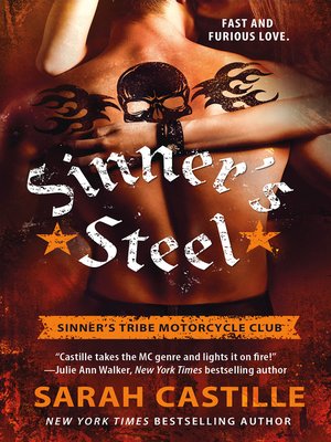 cover image of Sinner's Steel--Sinner's Tribe Motorcycle Club